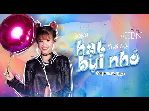 Hạt bụi nhỏ - Khởi My