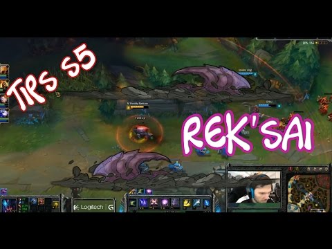 Tips S5- #3 Rek'Sai Jungle ! Guide pour être partout !