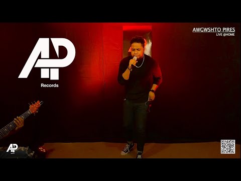 AWGWSHTO PIRES LIVE - Nós Ku Mundo/Criola [@Home by AP RECORDS]