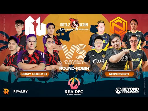 Army Geniuses vs Neon Esports - DPC SEA 2021/22 Tour 3: Division II - Round-Robin - Game Highlights