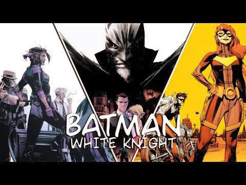 Batman: The Story of The White Knight