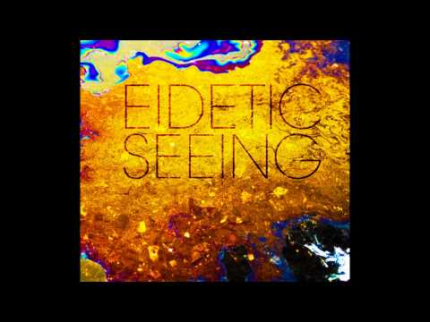Eidetic Seeing - It's Brick Out