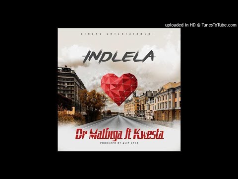 Dr Malinga ft Kwesta-Indlela