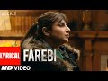 Farebi (Lyrical) Neeyat | Vidya Balan | Lothika Jha | Mikey McCleary | Kausar Munir | Anu Menon