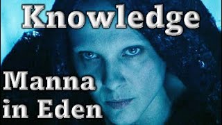 Knowledge - Manna From Him Part3