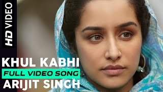 Khul Kabhi | Arijit Singh | Haider | Music by Vishal Bhardwaj | Shahid Kapoor