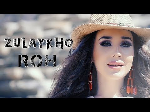 Зулайхо - Рох (Клипхои Точики 2017)