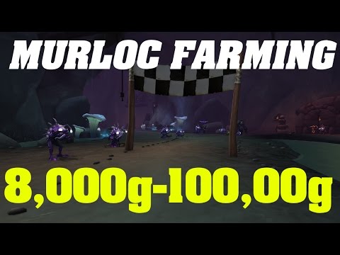 Legion: Murloc Cave Farming | 8,000g - 100,000g |