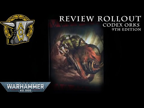 Review Rollout: Codex Orks (9th Edition)