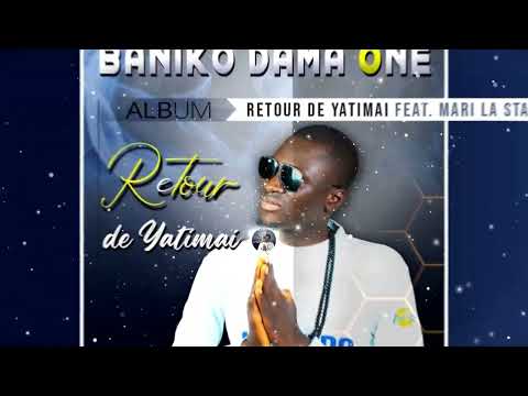 1. Baniko Dama One Feat. Mari La Star - Retour De Yatimai (Officiel 2022)