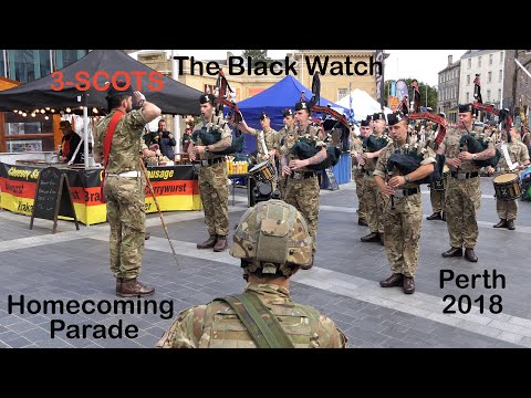 Director's Cut - 3-SCOTS The Black Watch - Homecoming Parade - Perth 2018 [4K/UHD]