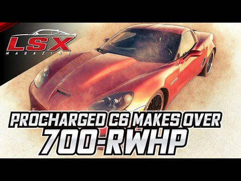 LSX Mag ProCharged C6 Makes Over 700-RWHP on Low Boost