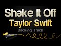 Taylor Swift - Shake It Off (Karaoke Version)