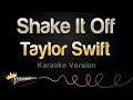 Taylor Swift - Shake It Off (Karaoke Version) 