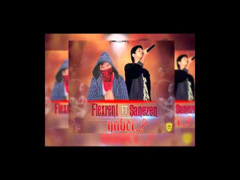 Flexrent Ft. Şanezen - Naber ?