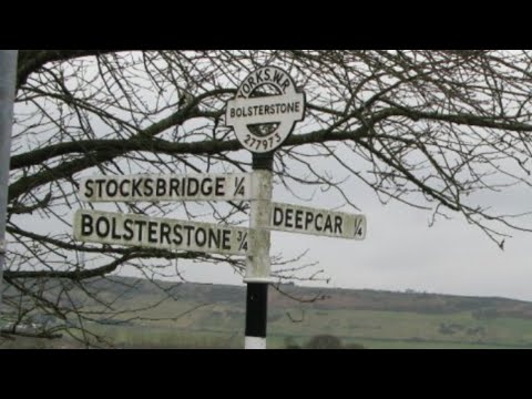 STOCKSBRIDGE, DEEPCAR, BOLSTERSTONE THROUGH THE YEARS