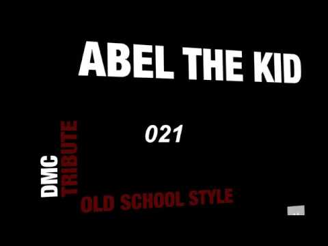 ABEL THE KID -  DMC Tribute