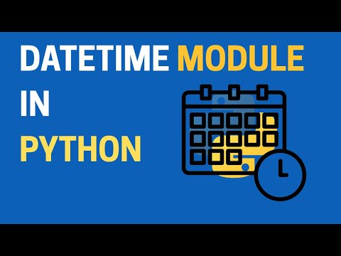 39. Python datetime Module Explained | Work with Dates & Times in Python
