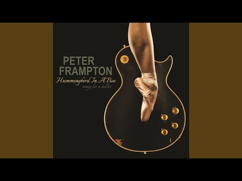 download lagu mp3 mp4 Peter Frampton Hummingbird In A Box, download lagu Peter Frampton Hummingbird In A Box gratis, unduh video klip Peter Frampton Hummingbird In A Box
