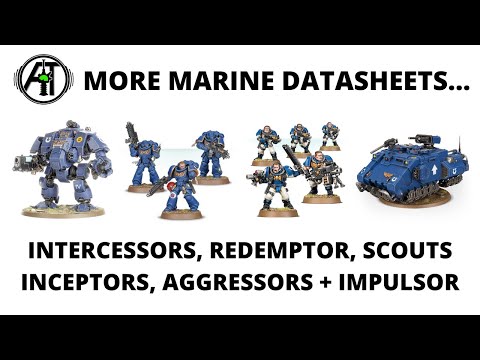 More Marine Datasheet Leaks - Redemptor, Scouts, Intercessors + Aggressors - Updated Rules