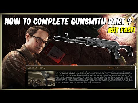 HOW TO COMPLETE MECHANICS GUNSMITH PART 9 MODIFY AN AKS-74N - EFT ESCAPE FROM TARKOV - 12.11