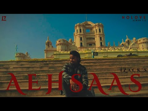 Harshit verma Aehsaas - iZack