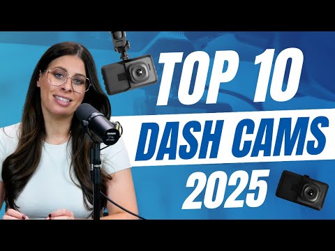 The 10 Best Dash Cams of 2025 – Protect & Record!