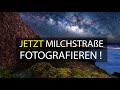 Photographing The Stars Milky Way Instructions For Breathtaking Night Shots