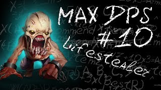 Maximum DPS: Lifestealer