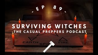 Surviving Witches - EP 89