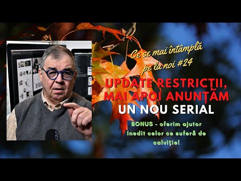 PC(124) Ce se mai întâmplă pe la noi #24 - Update la restricții, anunțul unui nou serial de subiecte