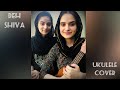 Deh Shiva Var Mohe | Kesari | Jasleen Royal | Female Ukulele Cover | Navleen & Arshleen Kour