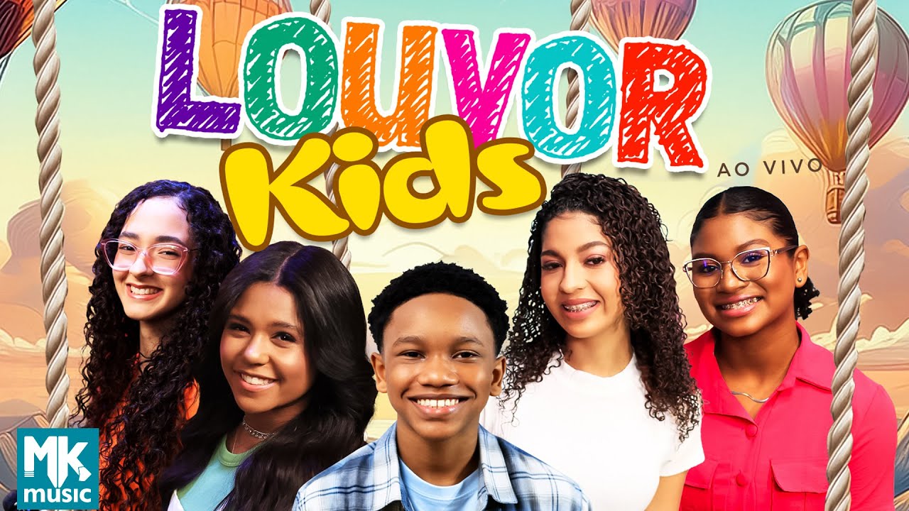 Louvor Kids (Ao Vivo) INFANTIL | GOSPEL | AS MELHORES