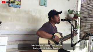 Download lagu Mengejar Matahari - Ari Lasso (LIRIK) LIVE COVER BY IQBAL FIKRI mp3