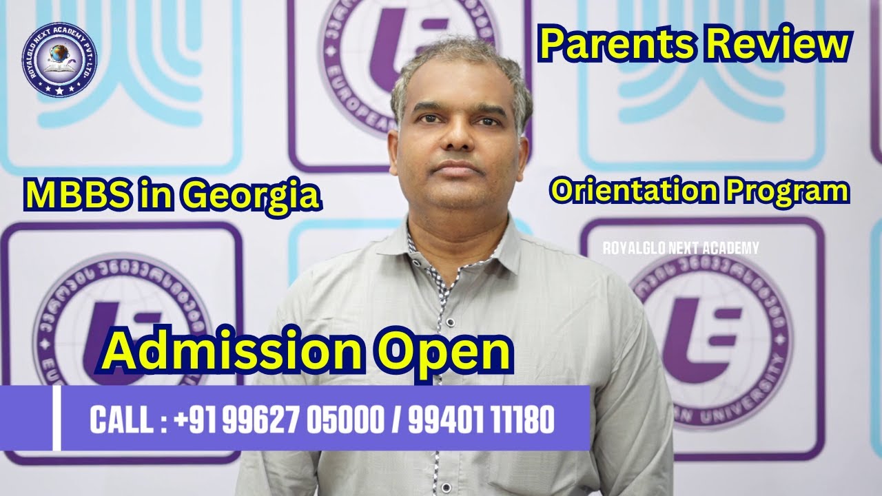 Parents Review Why Choose European University? Study MBBS in Georgia | Study Abroad