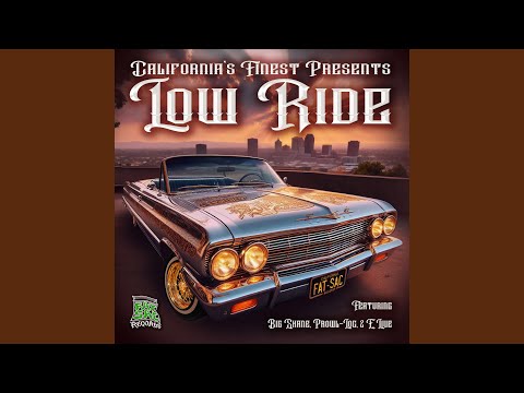 Low Ride (How We Roll) (feat. Big Shane, Prowl-Loc & E. Live)
