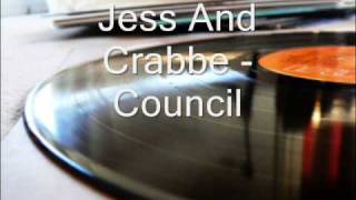 Jess And Crabbe - Council
