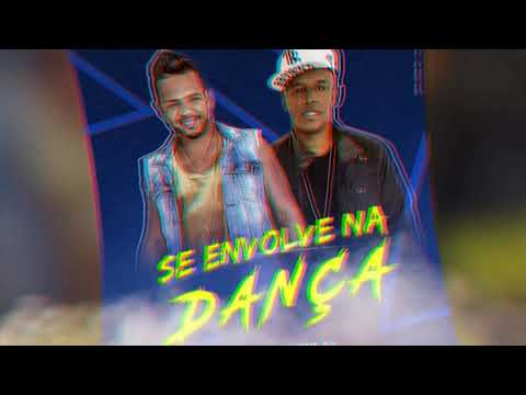 DADDO DJ FEAT MC DANILLO - SE ENVOLVE NA DANÇA