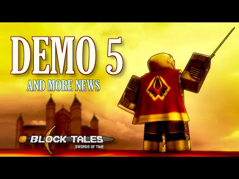 Demo 5 is BIGGER than you think... [Korblox, Redcliff and More!] Block Tales