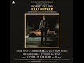 Taxi Driver Soundtrack (1976)   Assassination Attempt - After The Carnage