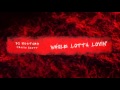 DJ Mustard - Whole Lotta Lovin Ft. Travi$ Scott. (Official Audio)