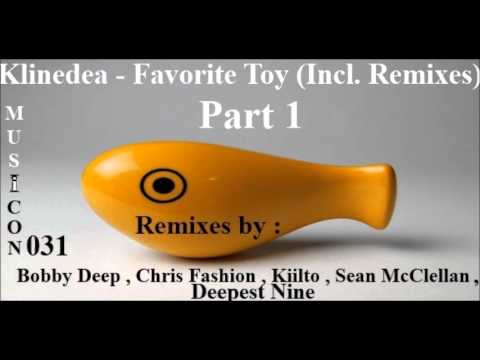 Klinedea - Favorite Toy (Chris Fashion Remix)