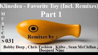 Klinedea - Favorite Toy (Chris Fashion Remix)