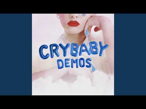 Melanie Martinez - Cry Baby (Official Demo)
