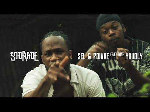 Sodaade - Sel & Poivre (Ft. Youdly)