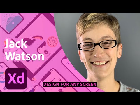 Designing for Mobile and Tablet with Jack Watson - 1 of 2 | Adobe Creative Cloud