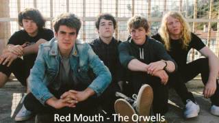 Red Mouth - The Orwells