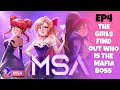 EP 4 The Con Sisters Find Out Who Is The Mafia Boss