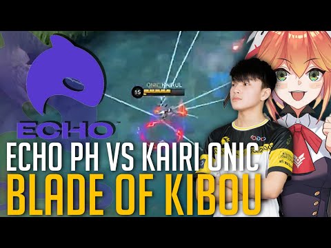 KAIRI vs ECHO PH | Blade of Kibou Fanny New Skin | Kairi Gameplay