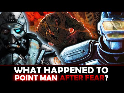 FEAR LORE - What Happened Before F.E.A.R. ?  Where is Point Man before Fear 3? Who is Paxton Fettel? Video